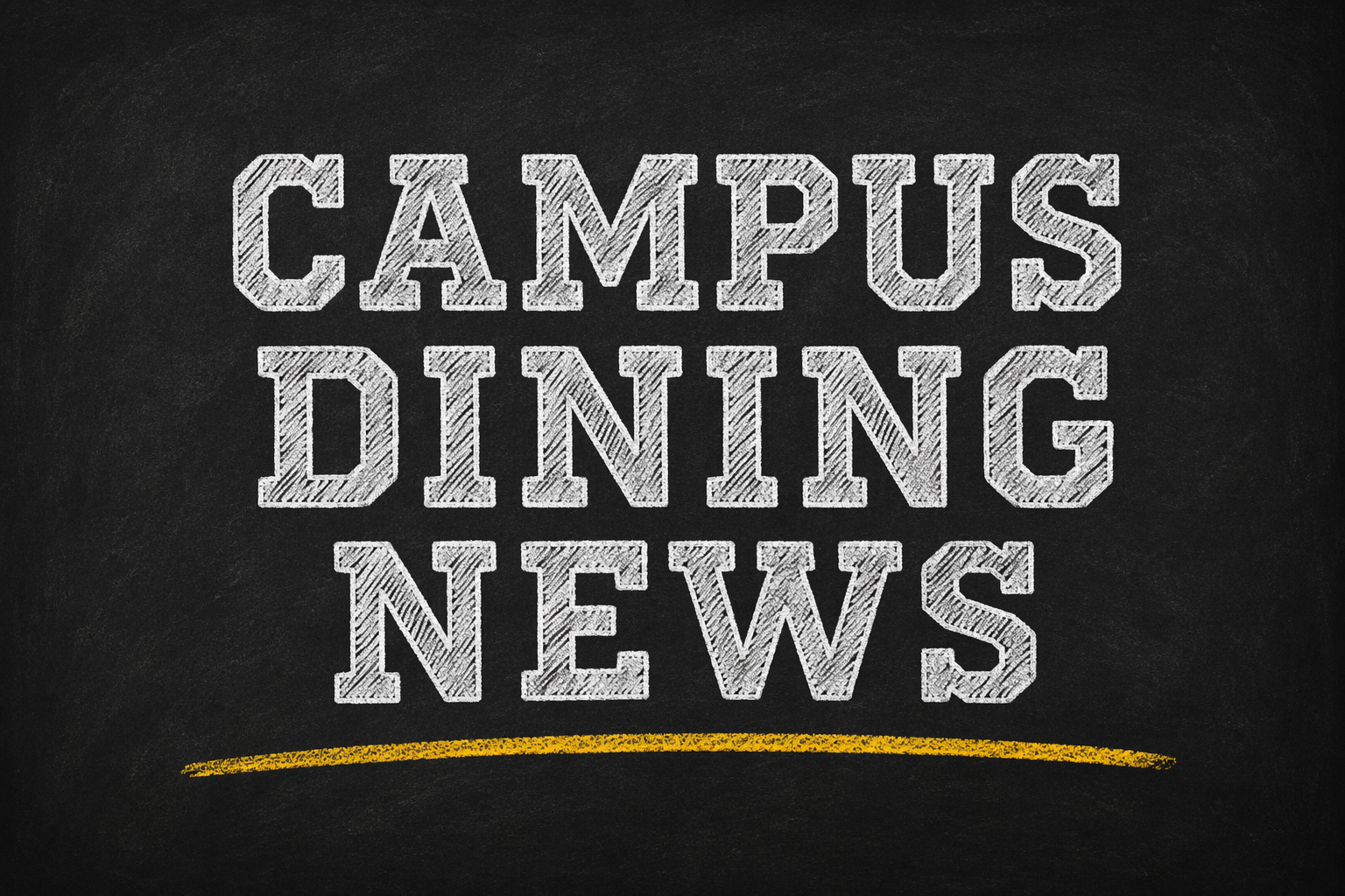 Campus Dining News